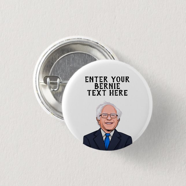 PERSONALIZED BERNIE SANDERS BUTTON (Front & Back)