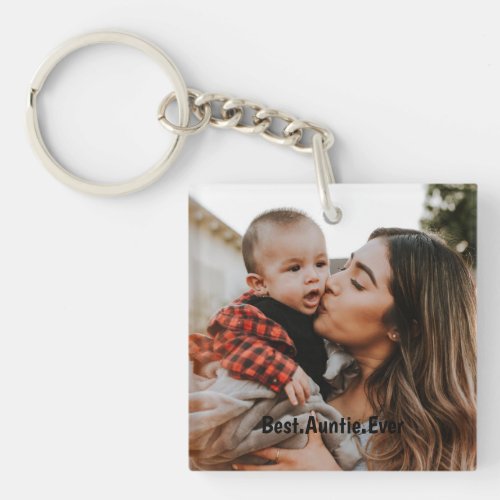 Personalized Best Auntie Ever Custom Photo  Keychain