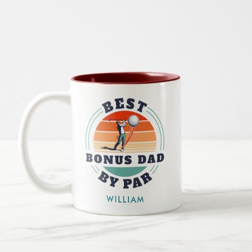 Personalized Best Bonus Dad By Par Golf Lover Two_Tone Coffee Mug