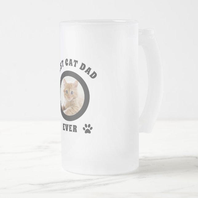  Personalized Best Cat Dad Ever Custom Photo Frosted Glass Beer Mug (Front Right)