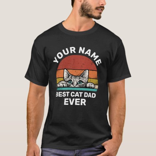 Personalized Best Cat Dad Ever  T_Shirt