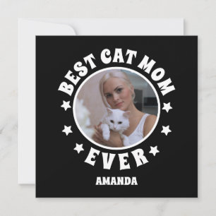Personalized Best Cat Mom Ever Custom Photo Card