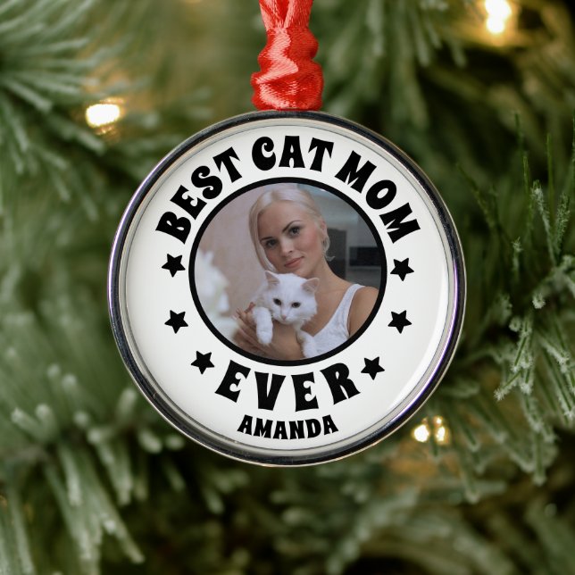 Personalized Best Cat Mom Ever Custom Photo Metal Ornament (Tree)