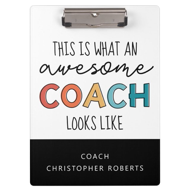 Personalized Best Coach Ever | Awesome Coach Gifts Clipboard (Front)
