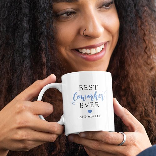 Personalized Best Coworker Ever Coffee Mug