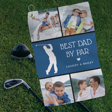 Personalized Best Dad by Par Photo Collage Golf Towel