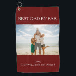 Personalized Best Dad By Par Photo Golf Towel<br><div class="desc">Celebrate dad with this personalized photo golf towel.  This golf towel will make the perfect gift for Fathers Day,  Christmas or dad's birthday.  All text can be customized.  Add your own photo to create a truly unique gift for dad.</div>