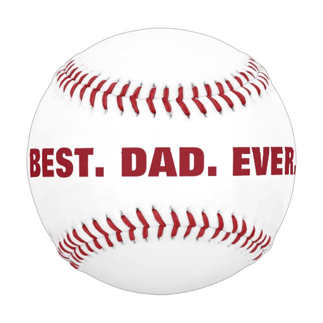Personalized Best Dad Ever baseball (Front)