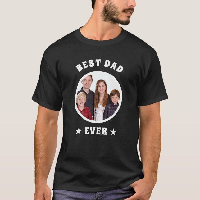 Personalized Best Dad Ever Custom Family Photo T-Shirt (Front)