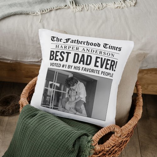 Personalized Best Dad Ever Newspaper Photo Throw Pillow Personalized Best Dad Ever Newspaper Photo Throw Pillow