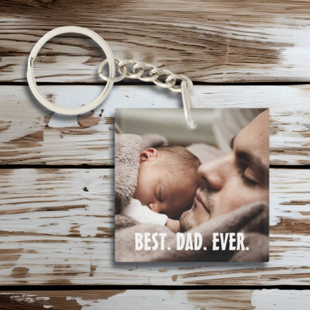 Personalized Best Dad Ever, Photo    Keychain