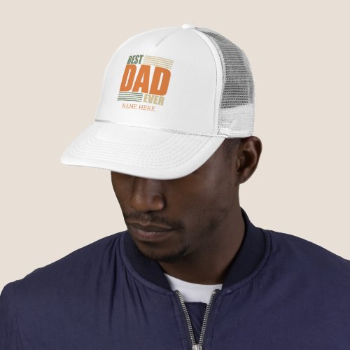 Personalized best Daddy ever Trucker Hat