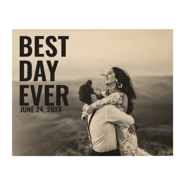 Personalized Best Day Ever Modern Wedding  Wood Wall Art (Front)