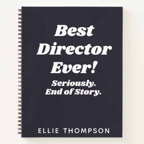 Personalized Best Director Ever Typography Indigo Notebook