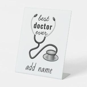 Personalized Best Doctor Ever Thank You Physician Pedestal Sign