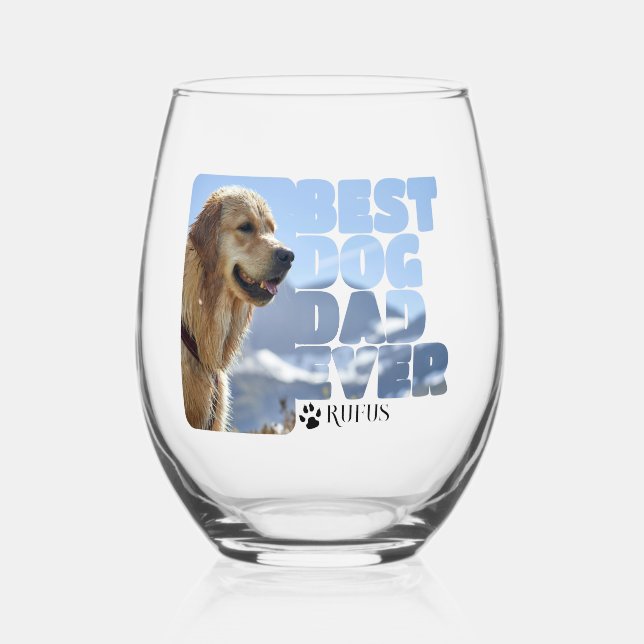 Personalized best dog dad ever stemless wine glass (Front)