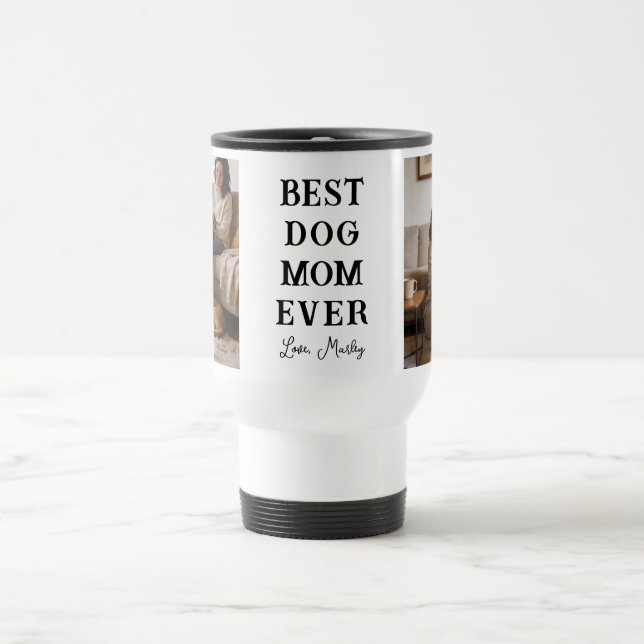 Personalized Best Dog Mom 2 Photo | Mother’s Day Travel Mug (Center)