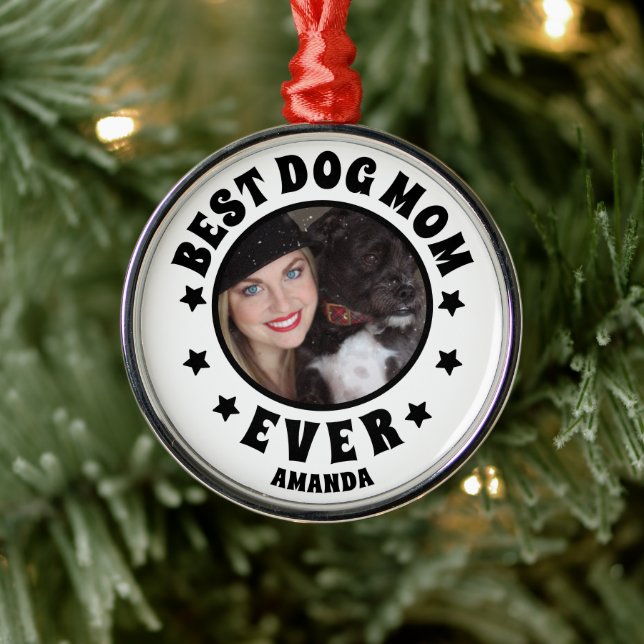 Personalized Best Dog Mom Ever Custom Photo  Metal Ornament (Tree)