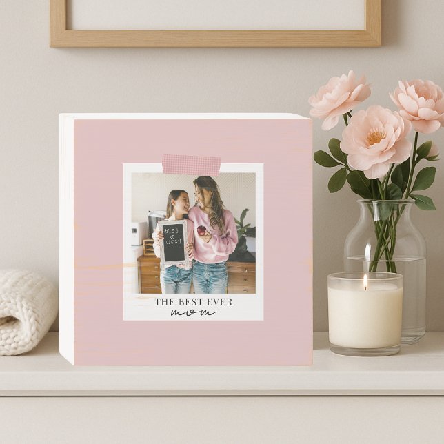 Personalized Best Ever Mom Photo Pink Wooden Box Sign (Creator Uploaded)