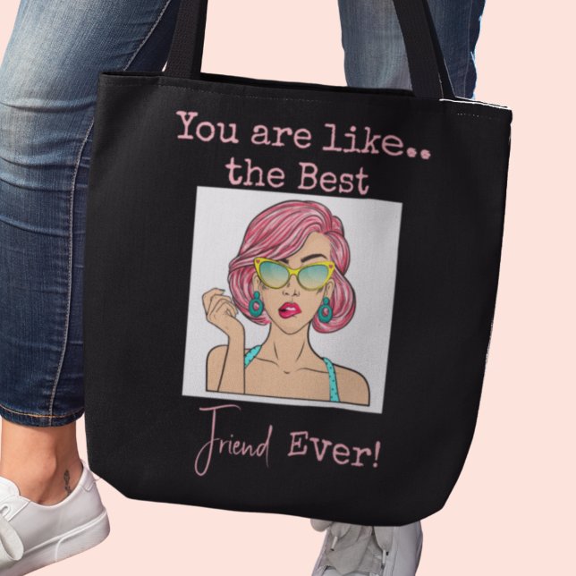 Personalized Best Friend Crossbody Tote Bag (You are like the best Friend Ever!  Tote bag)