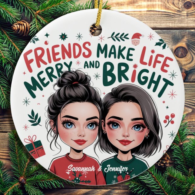 Personalized Best Friend - Friends Keepsake Ceramic Ornament (Creator Uploaded)