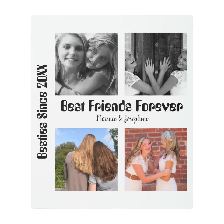 Personalized Best friends forever 4 photo collage Metal Print Zazzle