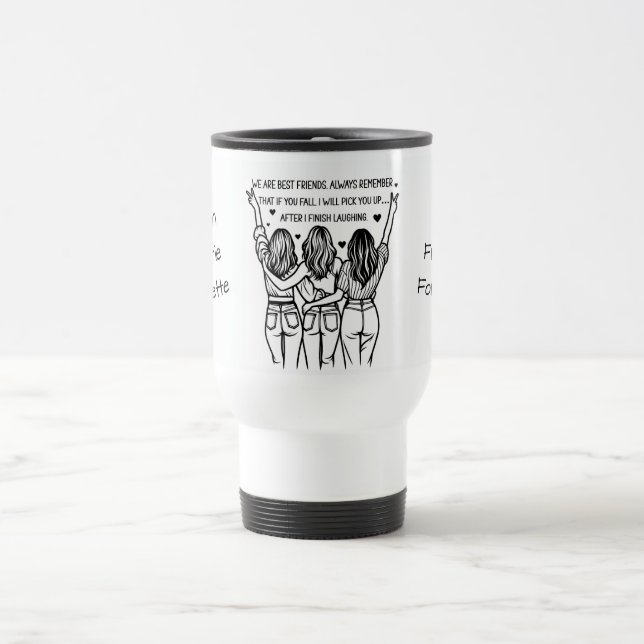 Personalized Best Friends Forever  Travel Mug (Center)
