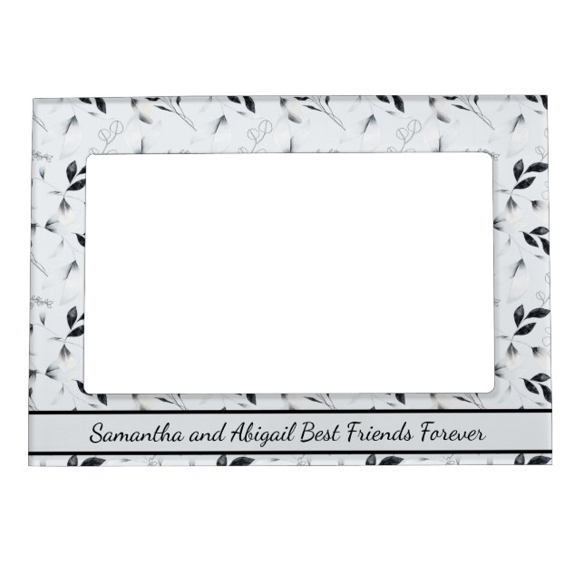 Personalized Best Friends White Black Gray Floral Magnetic Frame (Front)
