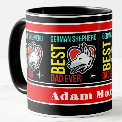 Personalized Best German Shepherd Dad Ever Mug