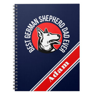 Personalized Best German Shepherd Dad Ever Notebook