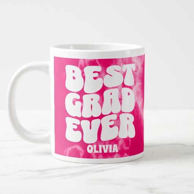 Personalized Best Grad Ever Pink Tie Dye  Giant Coffee Mug (Left)