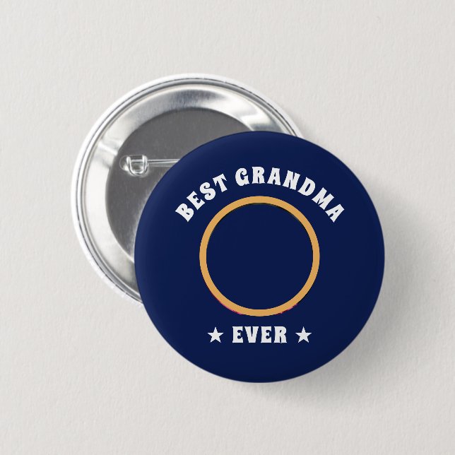 Personalized Best Grandma Ever Custom Family Photo Button (Front & Back)