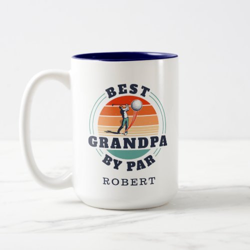 Personalized Best Grandpa By Par Golfing Lover Two_Tone Coffee Mug