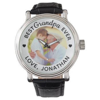 Personalized Best Grandpa Ever Custom Photo Watch by BlackDogArtJudy at Zazzle