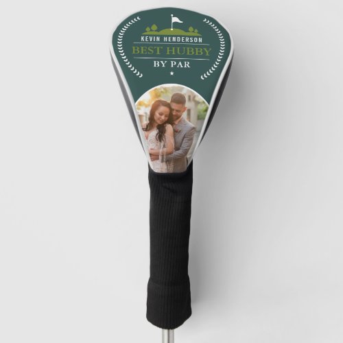 Personalized Best Hubby By Par Photo Golf Head Cover