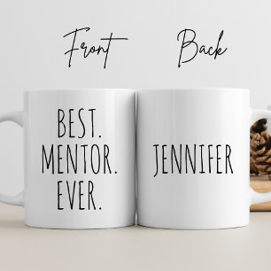 Personalized Best Mentor Ever Thank You Gift Coach Coffee Mug