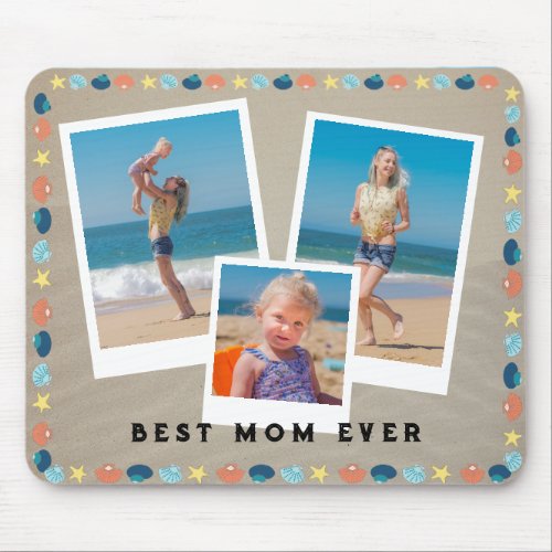 Personalized Best Mom Ever Beach Themed 3 Photo Mouse Pad