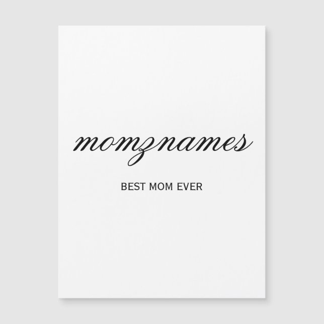 Personalized Best Mom Ever Calligraphy Name (Front)