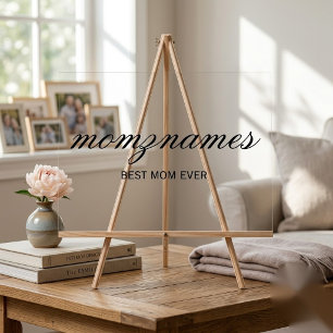 Personalized Best Mom Ever Calligraphy Name Acrylic Sign