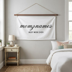 Personalized Best Mom Ever Calligraphy Name Banner