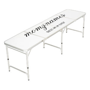 Personalized Best Mom Ever Calligraphy Name Beer Pong Table