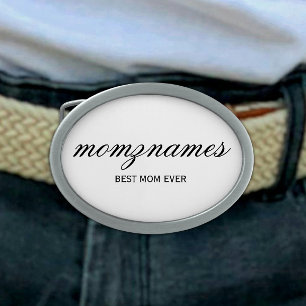 Personalized Best Mom Ever Calligraphy Name Belt Buckle