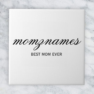 Personalized Best Mom Ever Calligraphy Name Ceramic Tile