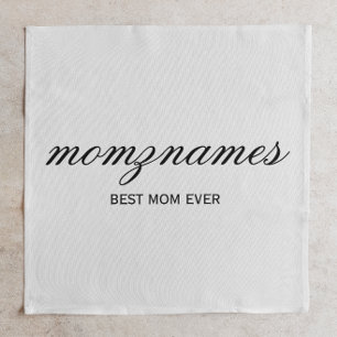 Personalized Best Mom Ever Calligraphy Name Cloth Napkin