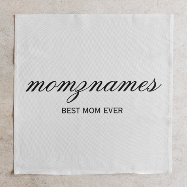 Personalized Best Mom Ever Calligraphy Name Cloth Napkin (Creator Uploaded)