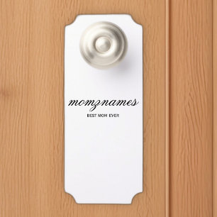 Personalized Best Mom Ever Calligraphy Name Door Hanger