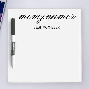 Personalized Best Mom Ever Calligraphy Name Dry Erase Board