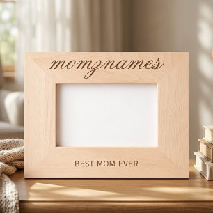 Personalized Best Mom Ever Calligraphy Name Engraved Frames