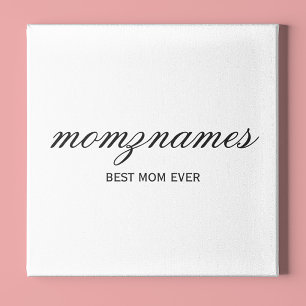 Personalized Best Mom Ever Calligraphy Name Gallery Wrap