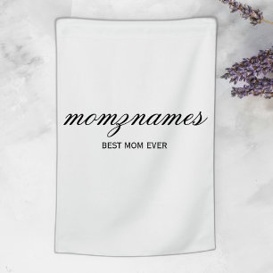 Personalized Best Mom Ever Calligraphy Name Garden Flag